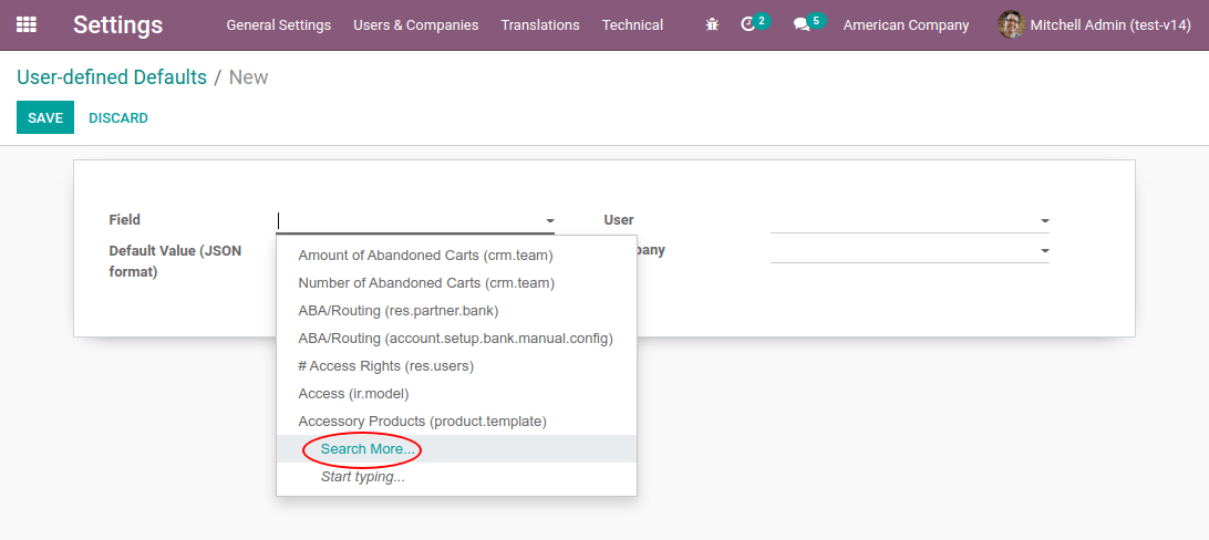 Click on 'Search More' in the 'Field' drop-down menu.