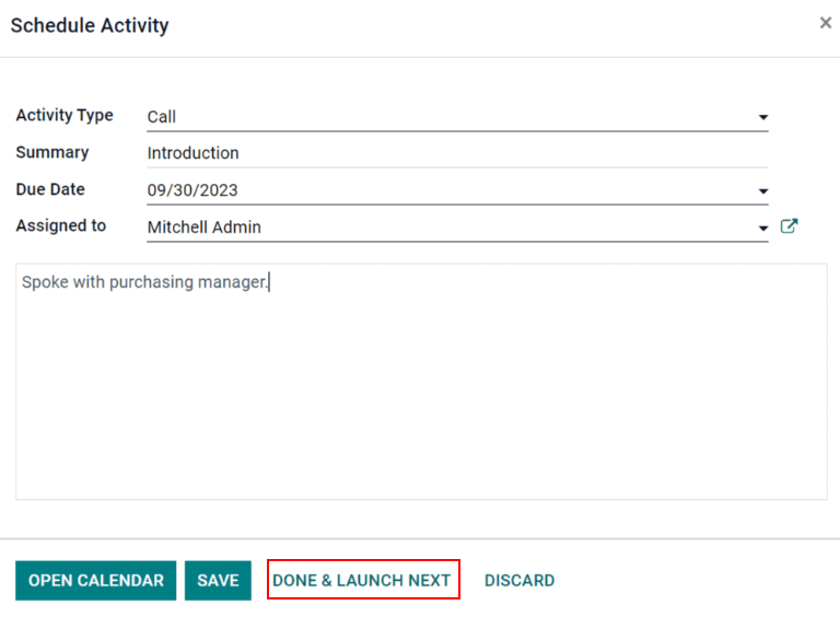 Fenêtre contextuelle Planifier une activité mettant en évidence le bouton Fait et lancer suivant.