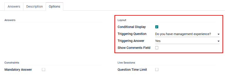 The layout field when properly configured for a conditional question.