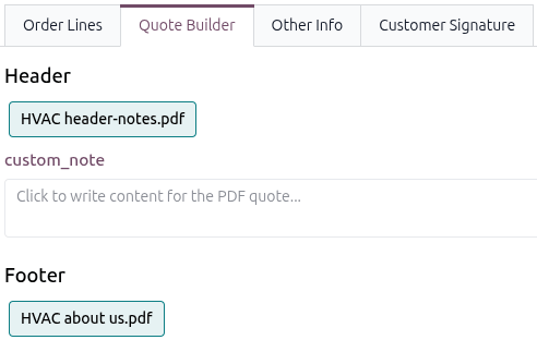 The Quote Builder tab with selected headers and footers. Custom note form fields are displayed.