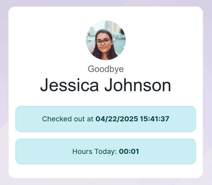 The goodbye message with all the employee's check out information.