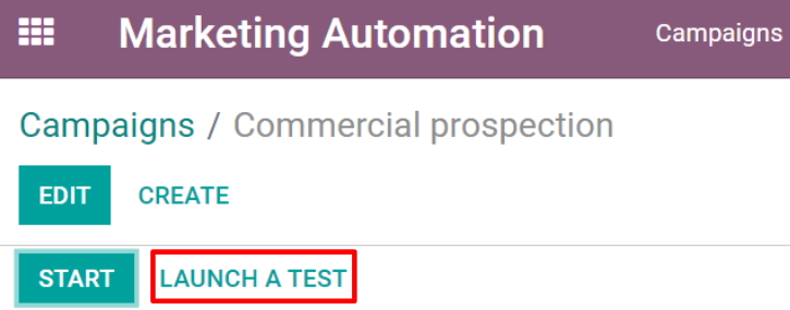 Launch a test button in Odoo Marketing Automation.