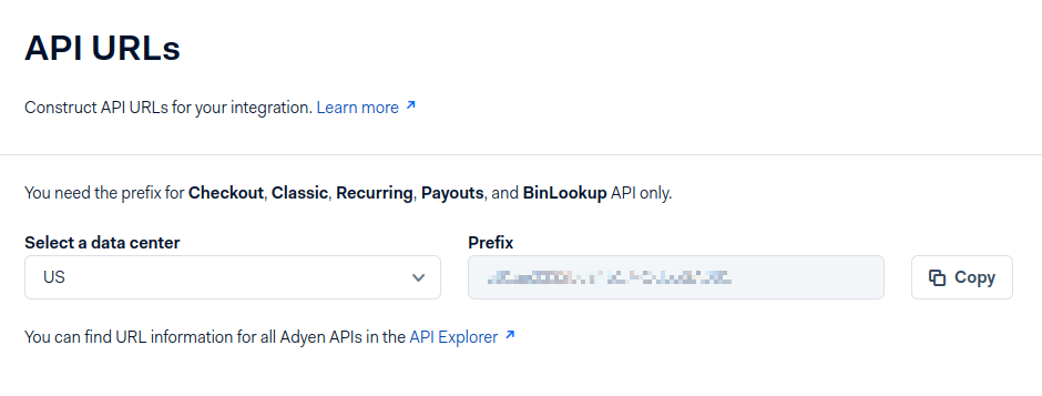 Copy the prefix for the Adyen APIs