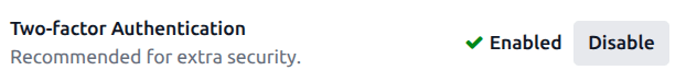 The success message that appears in a user profile when 2fa is successfully enabled.