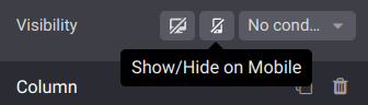 Click the "show/hide on mobile" icons to show or hide some elements on mobile.