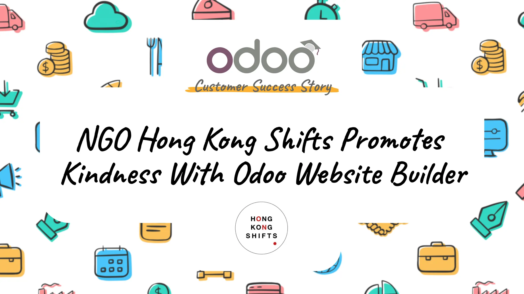 NGO Hong Kong Shifts Promotes Kindness with Odoo site Builder